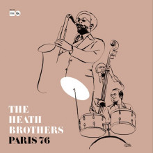 THE HEATH BROTHERS:  ‘Paris 76’