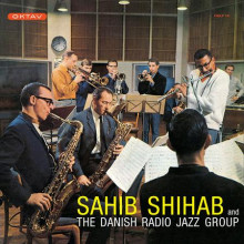 SAHIB SHIHAB and The Danish Radio Jazz Group