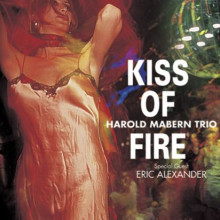 HAROLD MABERN: Kiss of Fire