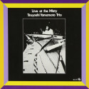 TSUYOSHI YAMAMOTO TRIO: Live at the Misty