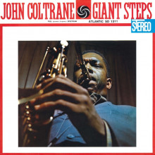JOHN COLTRANE: Giant Steps (Atlantic 75° Anniversary Series)