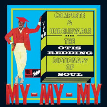 OTIS REDDING: Complete & Unbelievable... The Otis Redding Dictionary Of Soul (Atlantic 75° Anniversary Series)