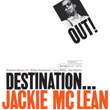 JACKIE McLEAN: Destination....out