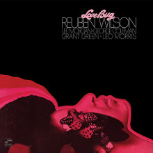 REUBEN WILSON: Love bug