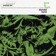 DONALD BYRD: Byrd In Flight