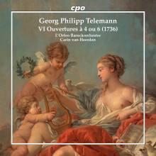 TELEMANN: Six Ouvertures à 4 ou 6 TWV 55 (1736)