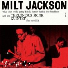 MILT JACKSON: With The Thelonious Monk Quartet