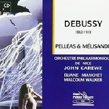 DEBUSSY: Pelléas et Mélisande