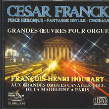 FRANCK: Tre Opere per organo