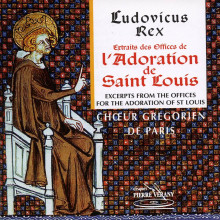 Ludovicus Rex: Messa Per San Luigi