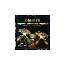 Zauerli: Polifonie Tradizionali Svizzere