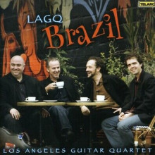 LOS ANGELES GUITAR QUARTET - Lago Brazil