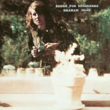 GRAHAM NASH: Songs For Beginners (Atlantic 75° Anniversary Series)