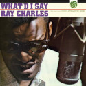 RAY CHARLES: What'd I say (Atlantic 75° Anniversary Series) - mono