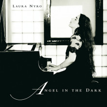 LAURA NYRO: Angel in the Dark