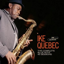 IKE QUEBEC: The Complete 45 Sessions