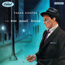 FRANK SINATRA: In The Wee Small Hours (mono)