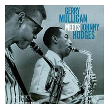 GERRY MULLIGAN & JOHNNY HODGES: Gerry Mulligan Meets Johnny Hodges (Acoustic Sounds Series)
