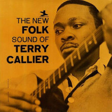 TERRY CALLIER: The New Folk Sound Of Terry Callier (Bluesville Acoustic Sounds Series)