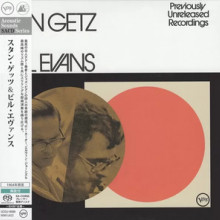 BILL EVANS - STAN GETZ:  Previously Unreleased Recordings
