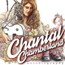 CHANTAL CHAMBERLAND: Autobiography