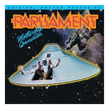 PARLIAMENT: Mothership Connection
