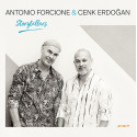 ANTONIO FORCIONE & CENK ERDOGAN: Storytellers