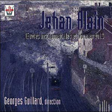 JEHAN ALAIN: Opere strumentali e vocali