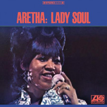 ARETHA FRANKLIN: Lady Soul (Atlantic 75° Anniversary Series)