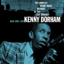 KENNY DORHAM: The Complete 'Round about midnight at Cafè Bohemia