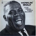 HOWLIN WOLF: The Real Folk Blues - mono (Chess Records Acoustic Sounds Series)