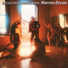 WARREN ZEVON: Bad Luck Streak in Dancing School (Edizione Limitata numerata)