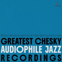 AA.VV.: Greatest Chesky Audiophile Jazz Recordings