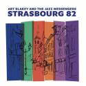ART BLAKEY AND THE JAZZ MESSENGERS: Strasbourg 82