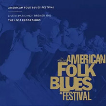 AA.VV.: American Folk Blues Festival - Live in Paris 1962 - Brema 1963 (mono)