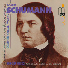 SCHUMANN: Complete Organ Works