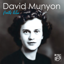 DAVID MUNYON: Pretty Blue