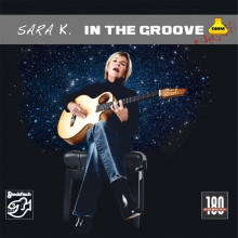 SARA K.: In the Groove (The best of)