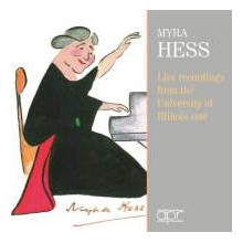 MYRA HESS:Live at University of Illinois