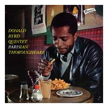 DONALD BYRD: Parisian Thoroughfar (mono)