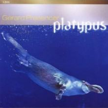 GERARD PRESENCER: Platypus (SACD)
