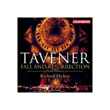 Tavener: Fall And Resurrection