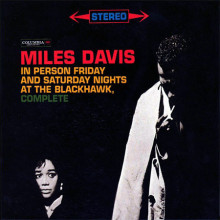 MILES DAVIS: Friday and Saturday Night..