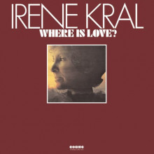 IRENE KRAL: Where is love