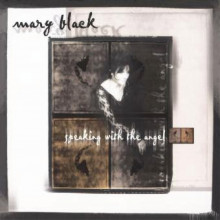 MARY BLACK: Speaking With the Angel
