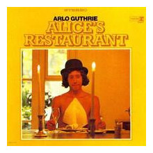 ARLO GUTHRIE: Alice's Restaurant