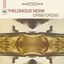 THELONIOUS MONK: Criss - Cross