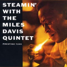 MILES DAVIS: Steamin' with the Miles Davis Quintet (mono)
