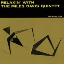 MILES DAVIS: Relaxin' with the Miles Davis Quintet (mono)