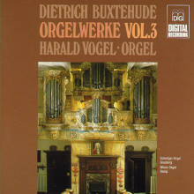 BUXTEHUDE: Complete Organ Works Vol. 3